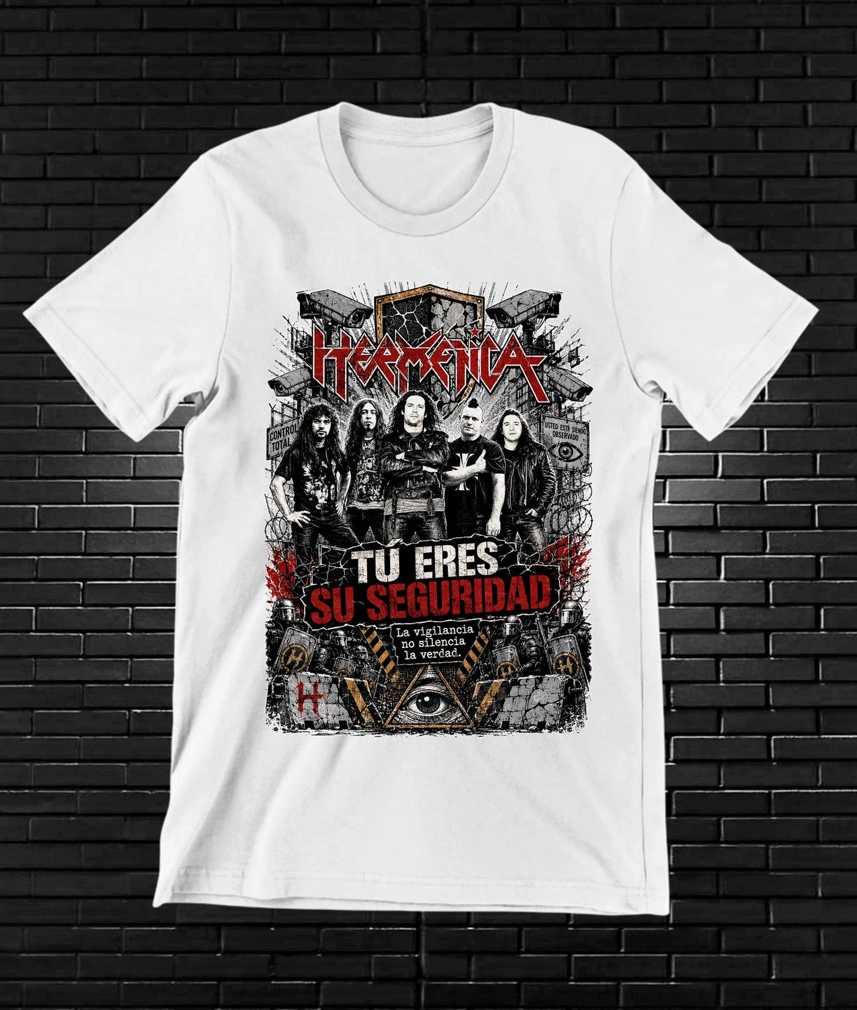 Camiseta Hermética – Tú eres su seguridad · banda · Blanca