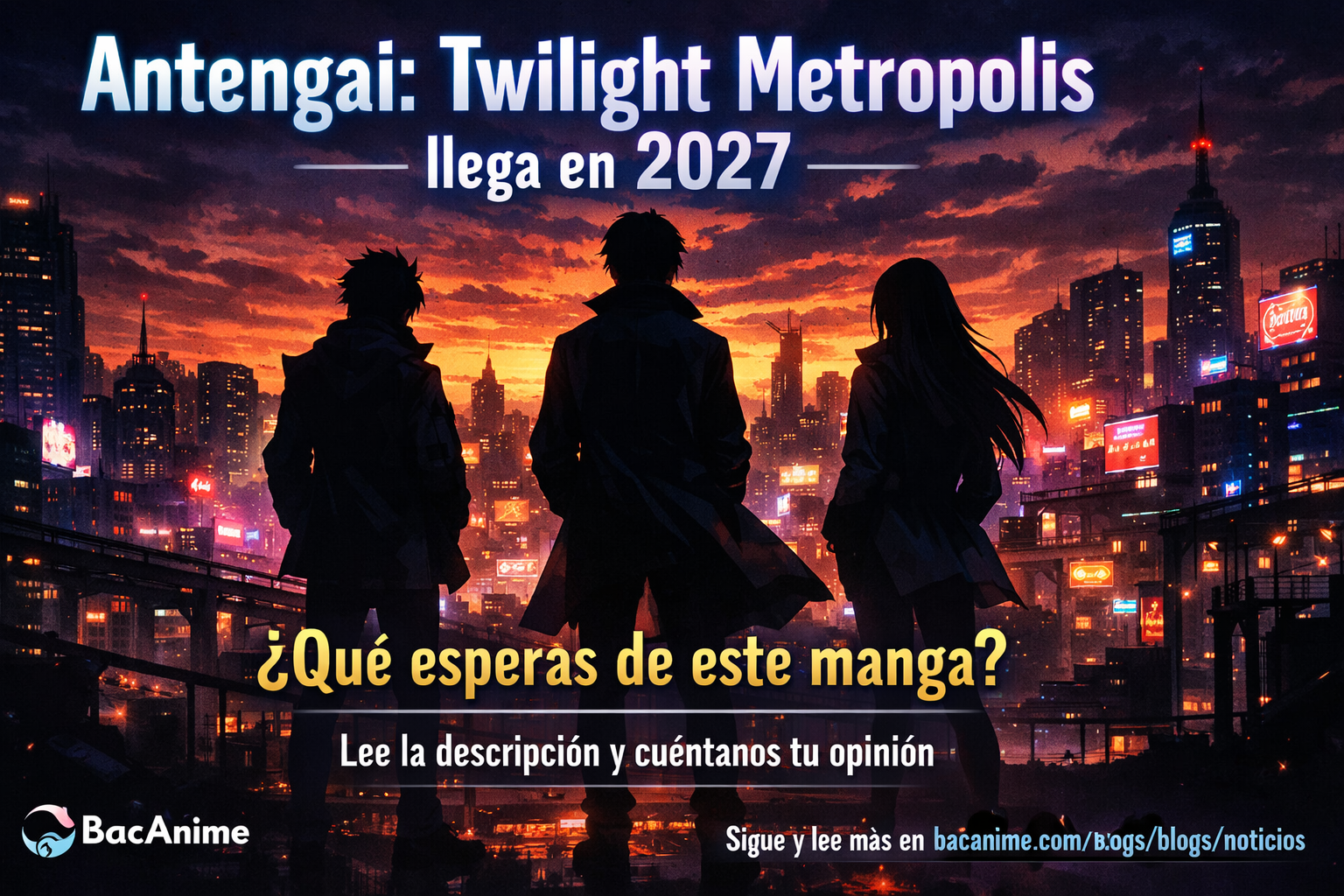 Kana y Abrams ComicArts anuncian Antengai: Twilight Metropolis para 2027