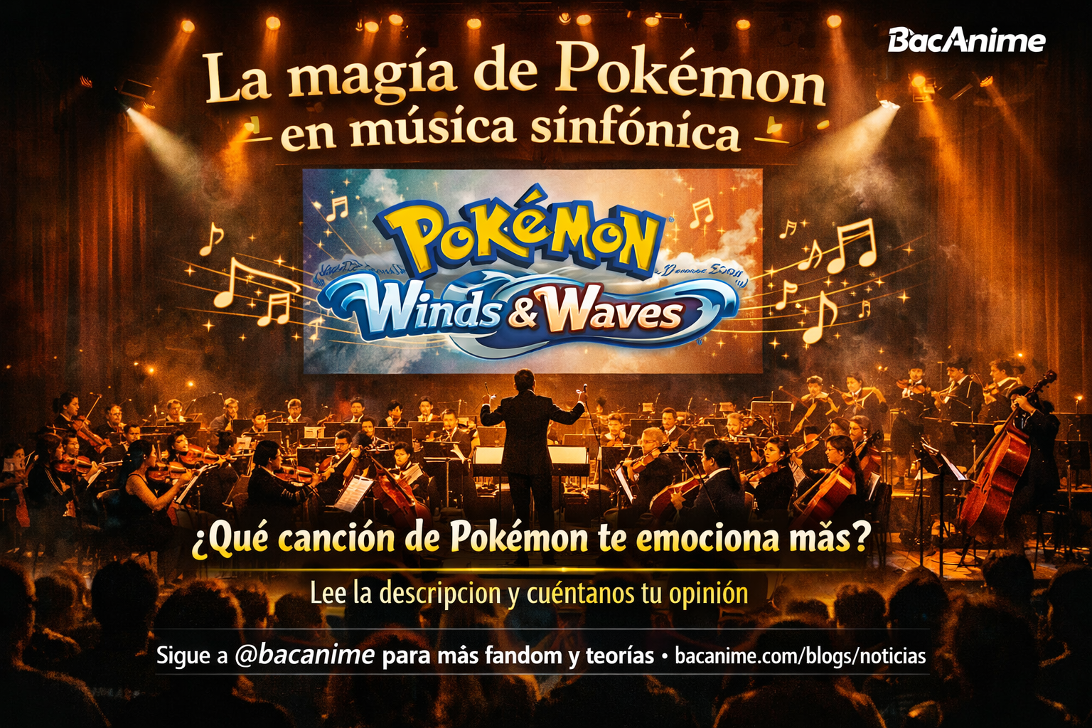 Orquesta Sinfónica NHK interpreta el tema principal de Pokémon Winds y Waves